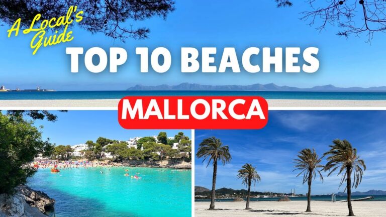 Top 10 Beaches in MALLORCA | An Insider’s Guide