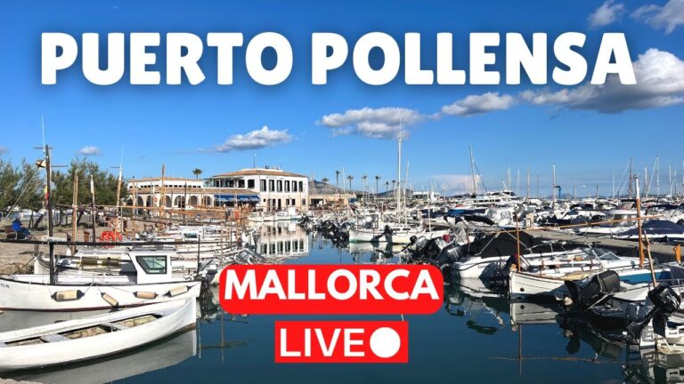 🔴 LIVE Puerto Pollensa, Mallorca | 14 May 2023 | Spain