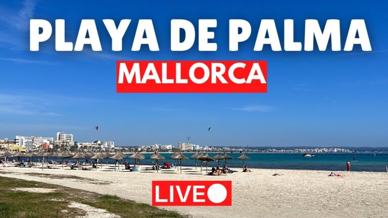 🔴 LIVE Playa de Plama, Mallorca | 21 May 2023