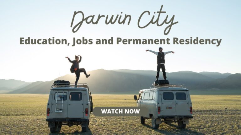 Study/Work/PR Opportunities in Darwin City, NT, Australia.