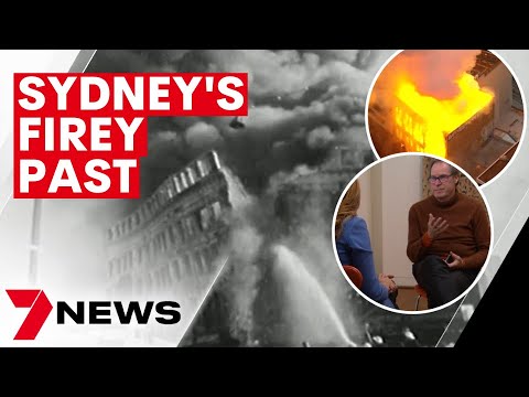 Sydney’s fire history | 7NEWS