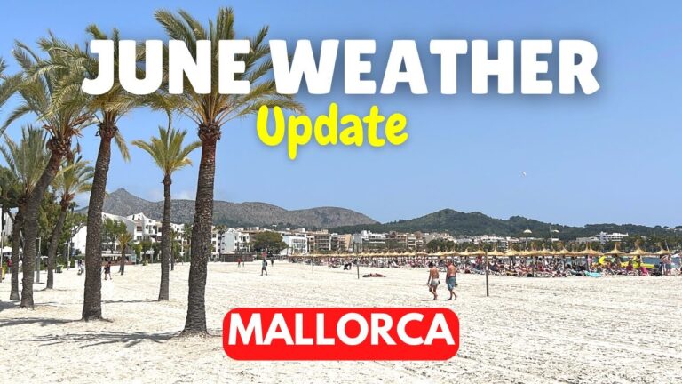 MALLORCA TODAY: What the weather is REALLY like
