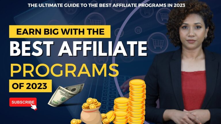10 Best Affiliate Programs of 2023 – Ultimate Guide To The Best Affiliate Marketing Platforms