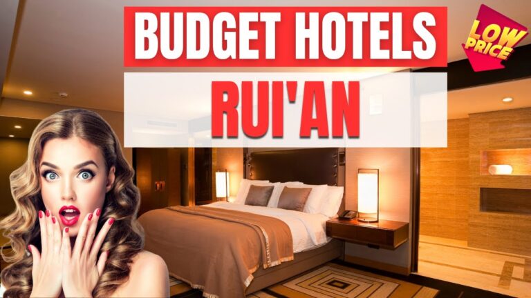 Best Budget hotels in Rui’an | Cheap hotels in Rui’an