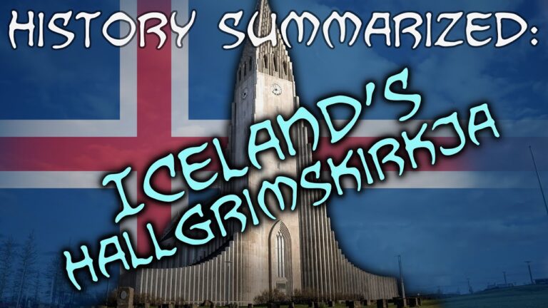 History Summarized: Iceland’s Hallgrimskirkja