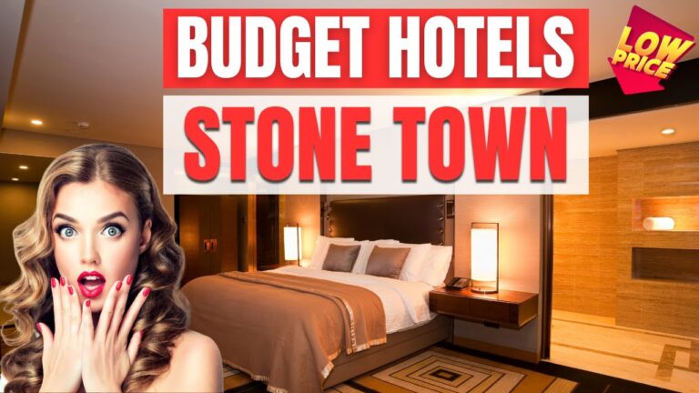 Best Budget hotels in Stone Town | Cheap hotels in Stone Town