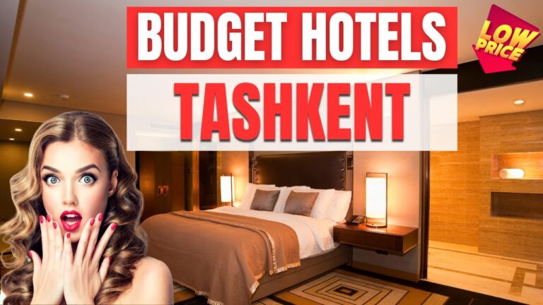 Best Budget hotels in Tashkent | Cheap hotels in Tashkent