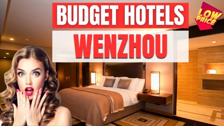 Best Budget hotels in Wenzhou | Cheap hotels in Wenzhou
