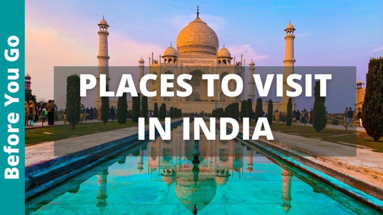 India Travel Guide: 16 AMAZING Places To Visit In India (& Top Things to Do)