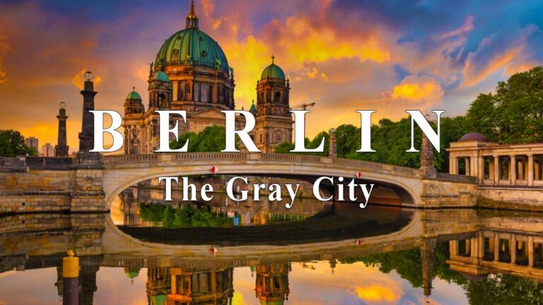 Berlin Germany, Exploring Germany’s Iconic Capital | Berlin Travel Guide