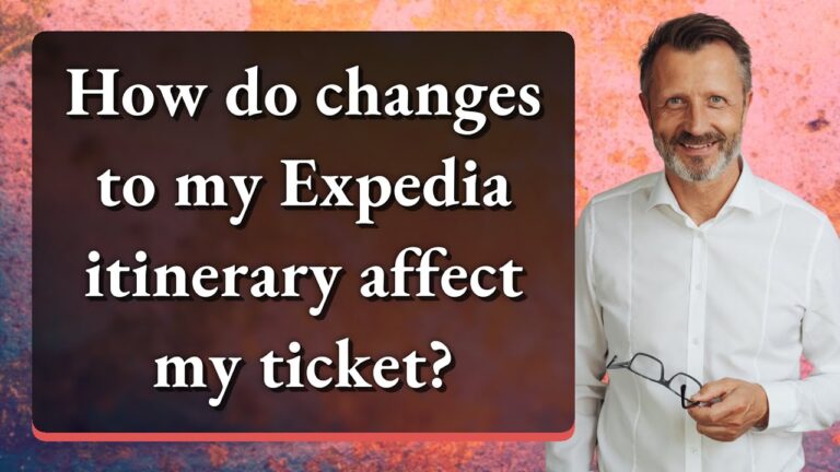 How do changes to my Expedia itinerary affect my ticket?