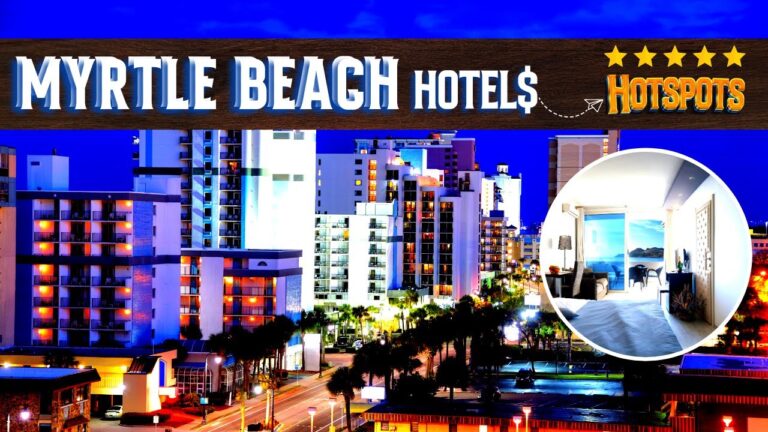 Myrtle Beach Hotels: Top 10 BEST BUDGET HOTELS in Myrtle Beach in 2023