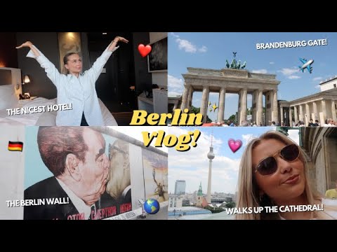 BERLIN VLOG! BRANDENBURG GATE, BERLIN WALL, BERGHAIN & MORE ✈️✨