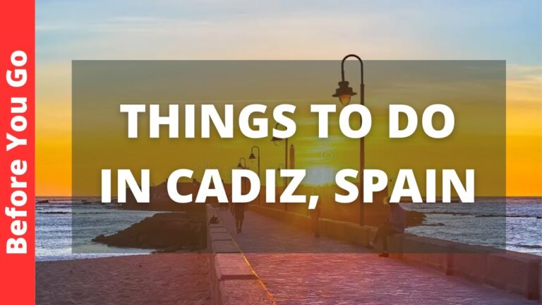 Cadiz Spain Travel Guide: 10 BEST Things To Do In Cadiz