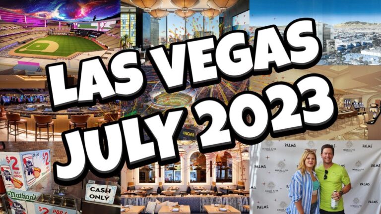 What’s NEW in Las Vegas for JULY 2023!