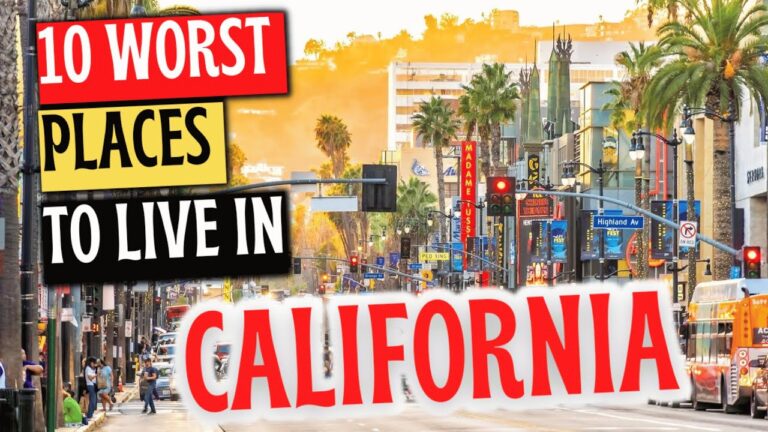 Top 10 WORST Places to Live in California