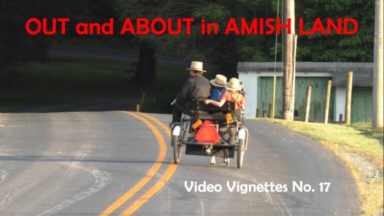 AMISH LAND, Lancaster County, PA…Video Vignettes No. 17