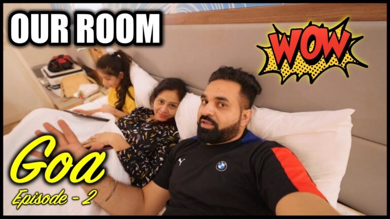 Our Hotel Room in Goa 😍 Family Travel Vlog | Episode -2 | Harpreet SDC