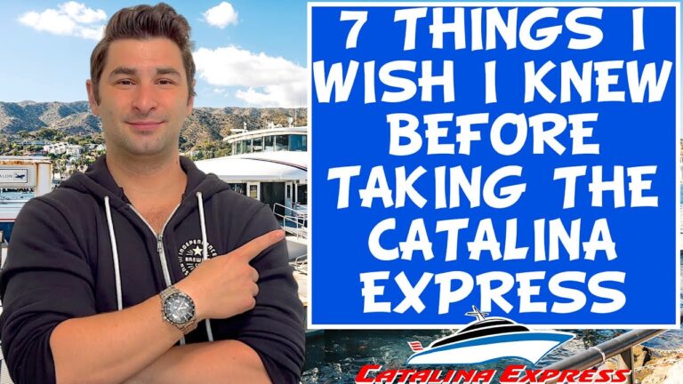 7 Things I Wish I Knew BEFORE Taking the Catalina Express to Catalina Island
