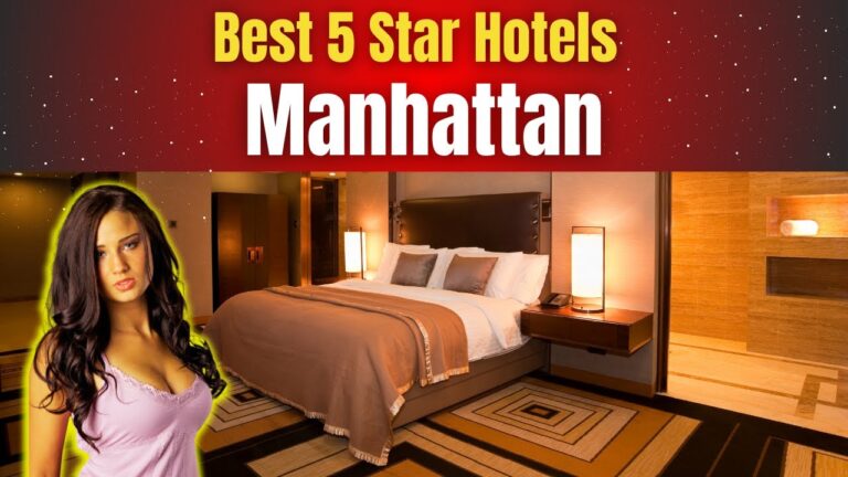 Best Hotels in Manhattan