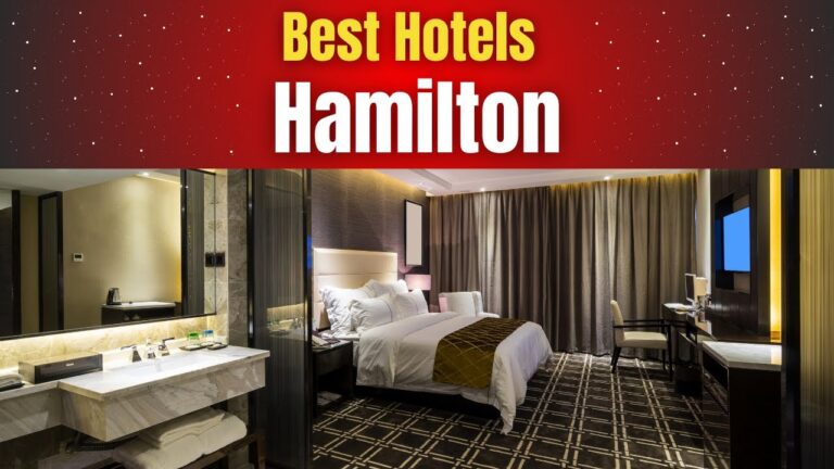 Best Hotels in Hamilton