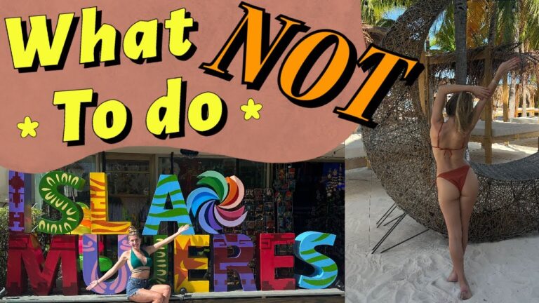 What NOT to do in Isla Mujeres, Mexico