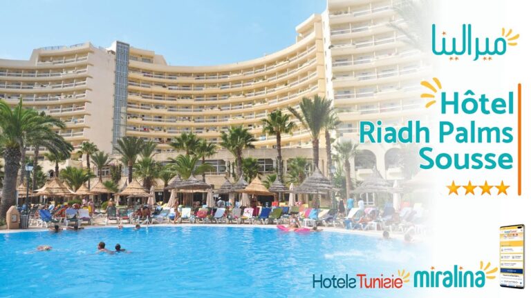 Hôtel Riadh Palms ✩✩✩✩ Sousse | Miralina Travel Tours
