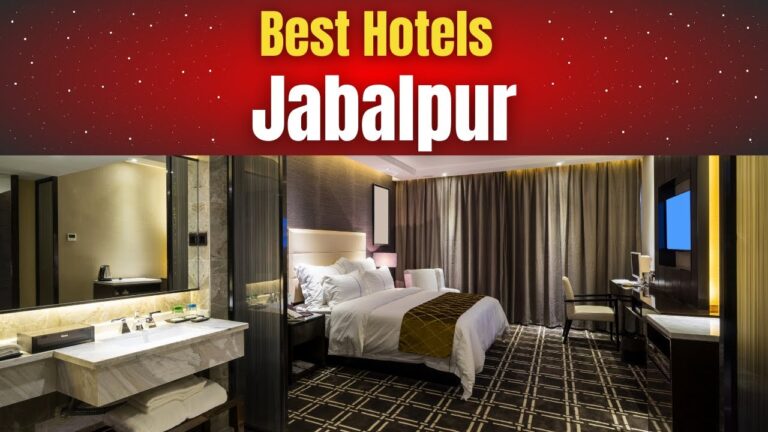 Best Hotels in Jabalpur