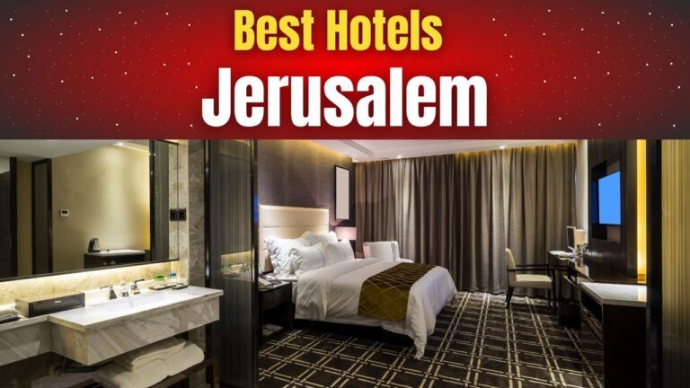 Best Hotels in Jerusalem
