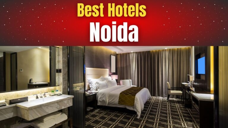 Best Hotels in Noida