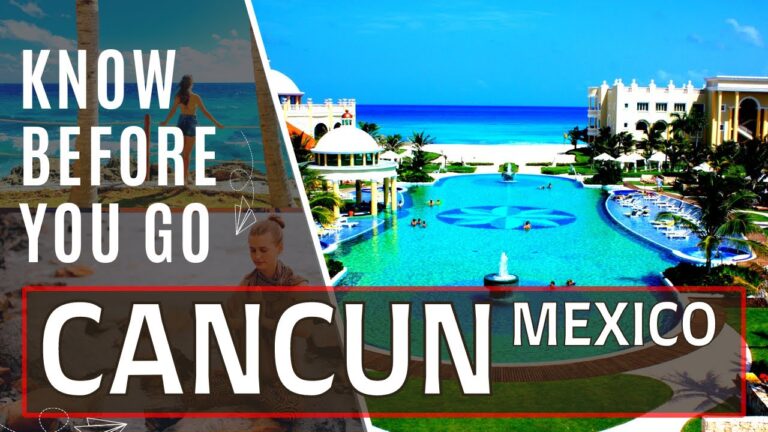 Cancun Travel 2023 Tips | Everything You Need to Know Before Going to Cancun, Mexico
