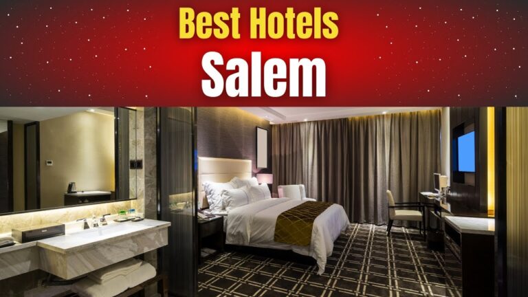 Best Hotels in Salem