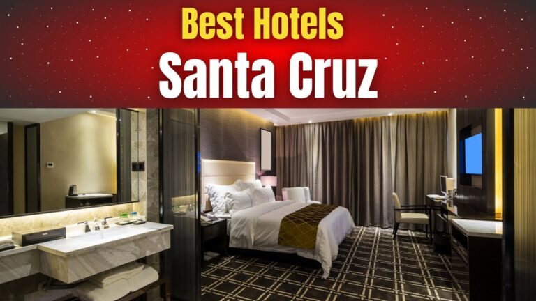 Best Hotels in Santa Cruz