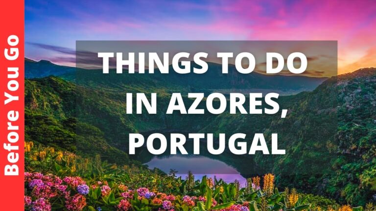 Azores Portugal Travel Guide: 14 BEST Things To Do In Azores Islands