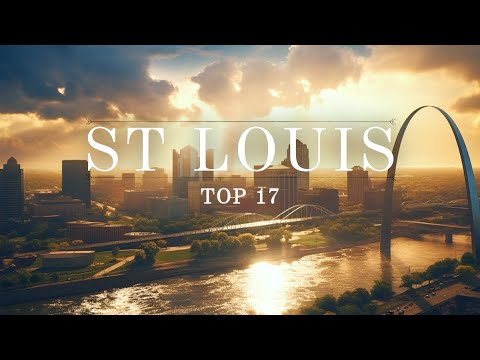 The TOP 17 Things To Do In St Louis | What To Do In St Louis
