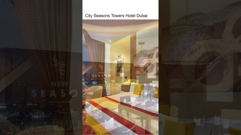 City Seasons Towers Hotel Dubai #hotel #travel #shorts