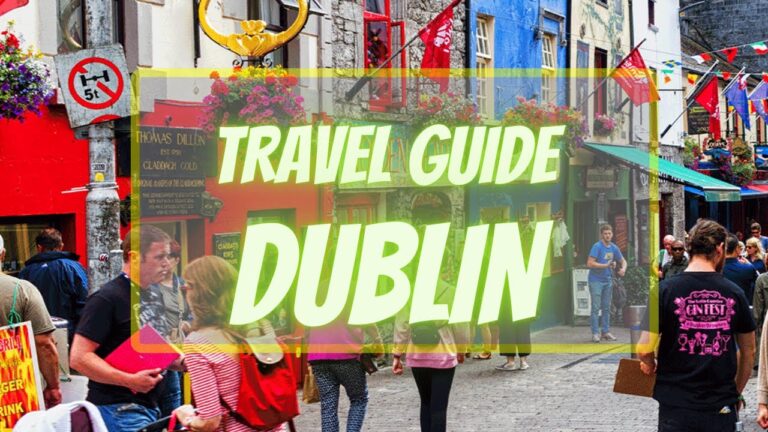 Dublin Vacation Travel Guide | FineTravels