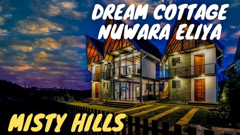 Nuwara Eliya | Dream Cottage | Travel Vlog | Nuwara Eliya Hotels
