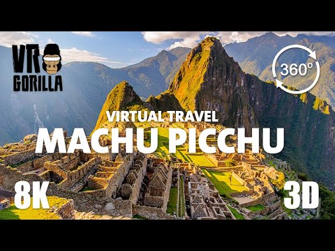 Machu Picchu in Peru ‘Wonder of the World’ – Virtual Travel – 8K Stereoscopic 360 Video