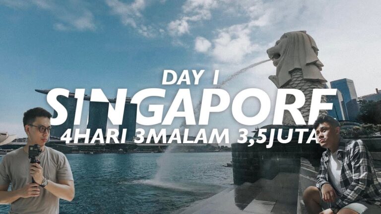 LIBURAN PUAS SINGAPORE CUMA 3,5JT (TERMASUK USS, PSWT, HOTEL, MAKAN) – DAY 1