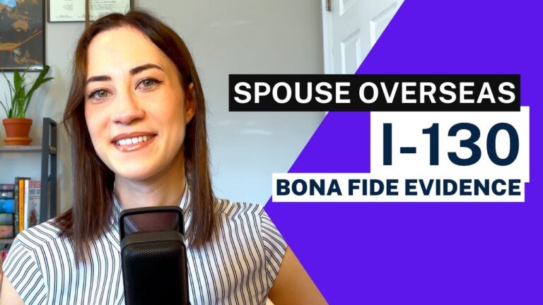 I-130 Evidence for Spouses Living Apart | Bona fide marital evidence for green card