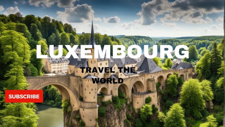 LUXEMBOURG Explore the wonders