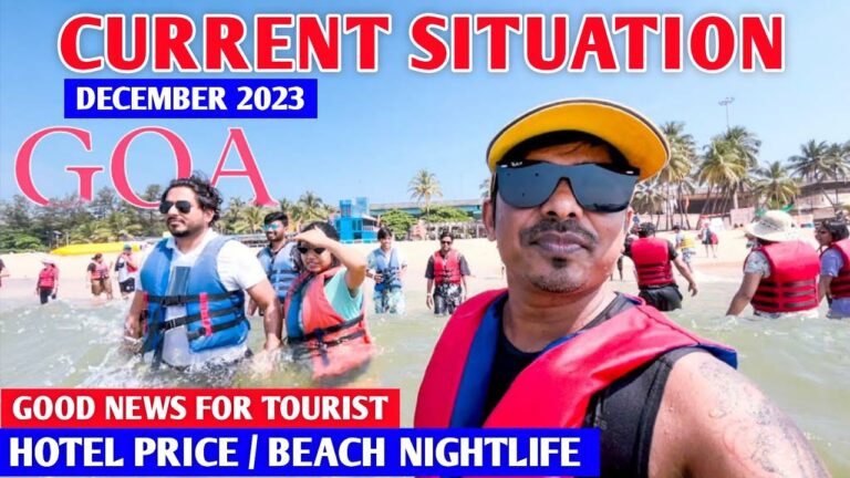 Current Situation in Goa December 2023 | Hotel Price, Beach Nightlife, Festival & Music Event | Goa