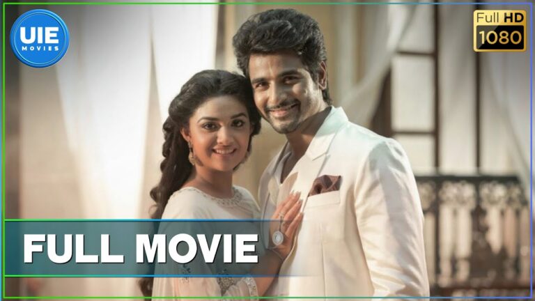 Remo – Tamil Full Movie | Sivakarthikeyan | Keerthy Suresh | Bakkiyaraj Kannan | Anirudh Ravichander