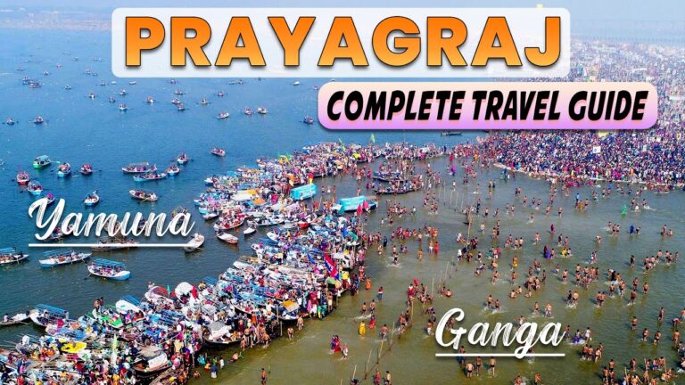 Complete Travel Guide to Prayagraj | Hotels, Attraction, Food, Transport and Expenses