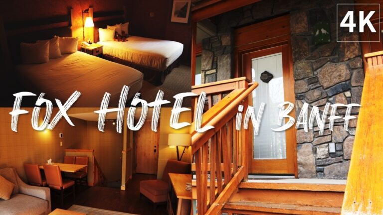 Fox Hotel & Suites in Banff review / Banff travel 2022 / Hotel Review / 4K