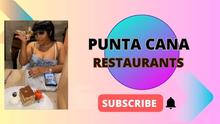 Satisfy Your Culinary Cravings in Punta Cana’s Top Restaurants