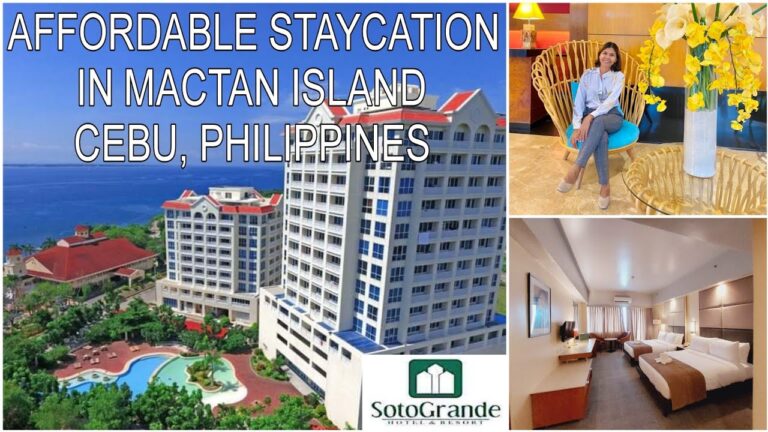 AFFORDABLE STAYCATION IN MACTAN CEBU, PHILIPPINES | SOTOGRANDE | Cebuana Travels #Hotel #travel