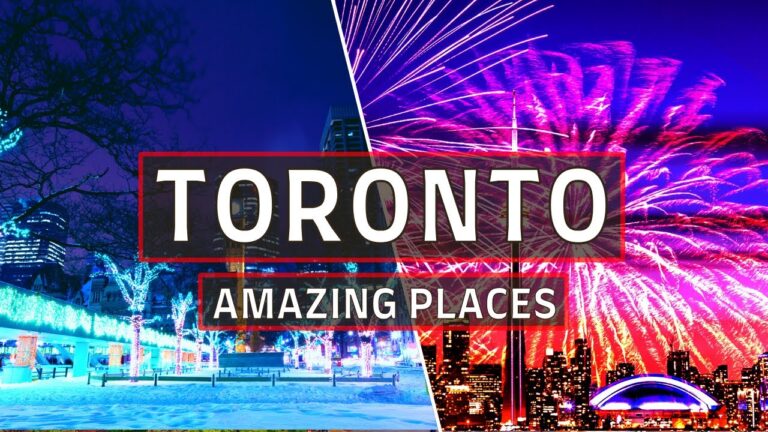 Toronto Travel Guide 2023 – Best Places to Visit in Toronto Canada
