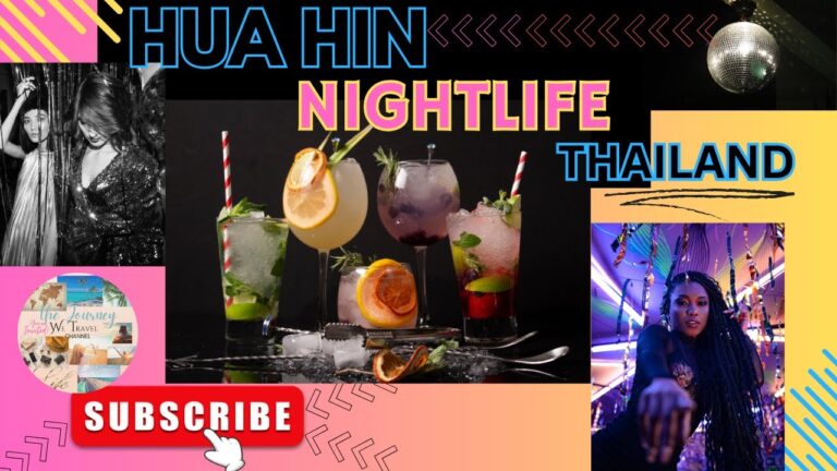 Experience the Thrills and Excitement of Hua Hin Nightlife
